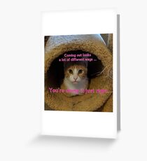 Coming Out Kitty says ... (fuschia text) Greeting Card