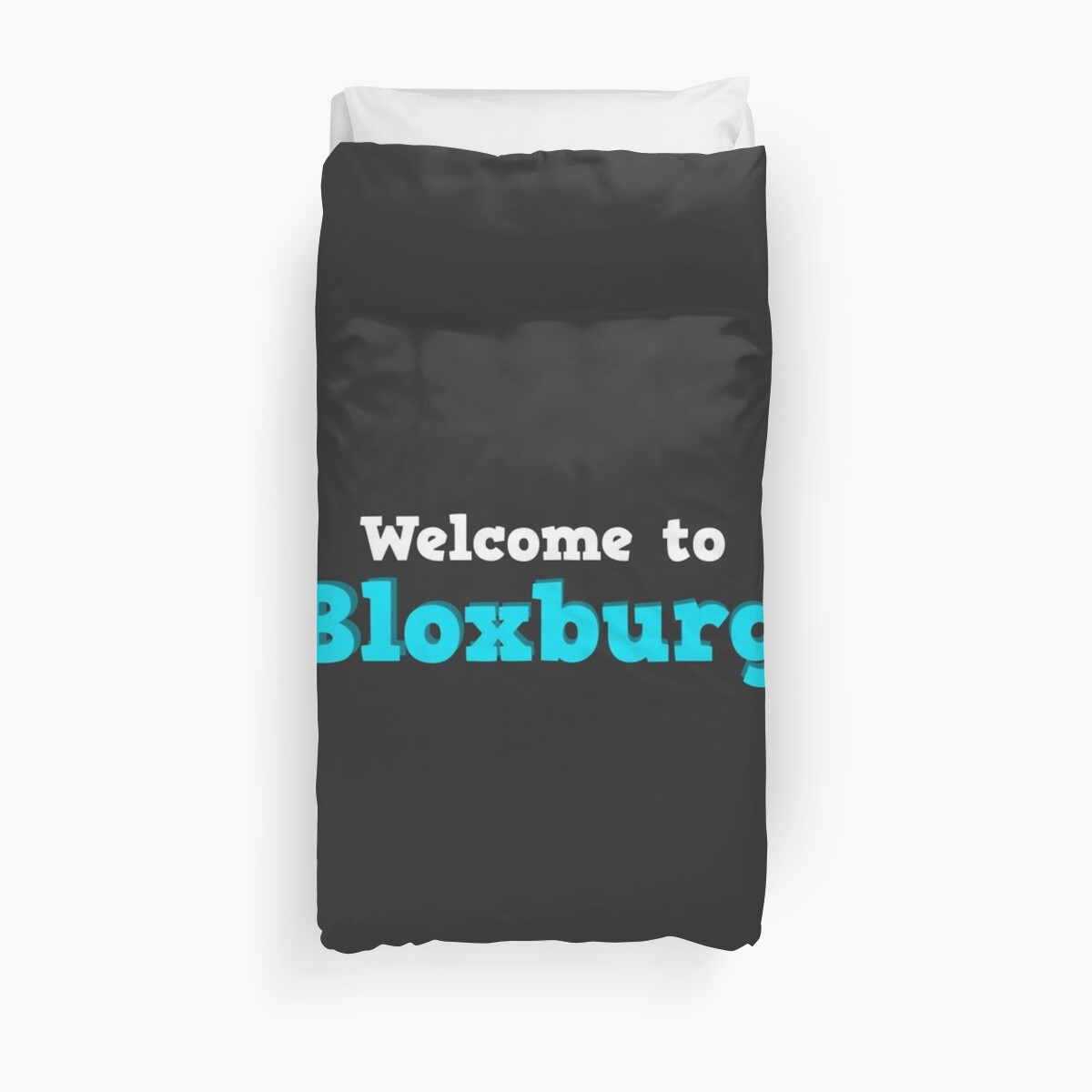 Welcome To Bloxburg Roblox Duvet Cover By Overflowhidden