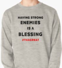 Nipsey Hussle THAGREAT Tribute Last Tweet Strong Enemies Blessing Pullover Sweatshirt