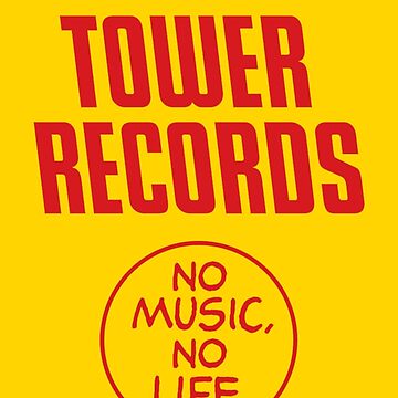 Tower Records No Music No Life | Poster