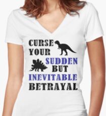 Curse Your Sudden But Inevitable Betrayal Women's Fitted V-Neck T-Shirt