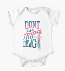 Don’t Even Trip, Dawg Short Sleeve Baby One-Piece