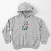 Sudadera con capucha para niños Ni siquiera viaje, Dawg