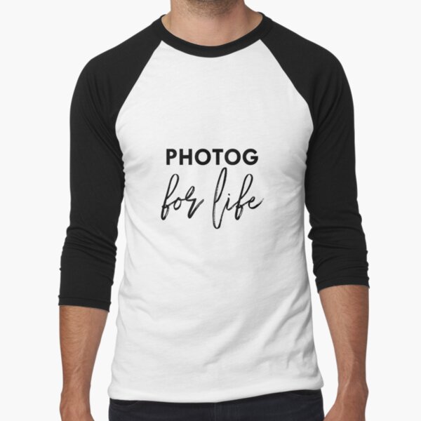 photographer for life Baseball ¾ Sleeve T-Shirt