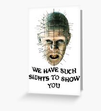 SUCH SIGHTS TO SHOW YOU Greeting Card