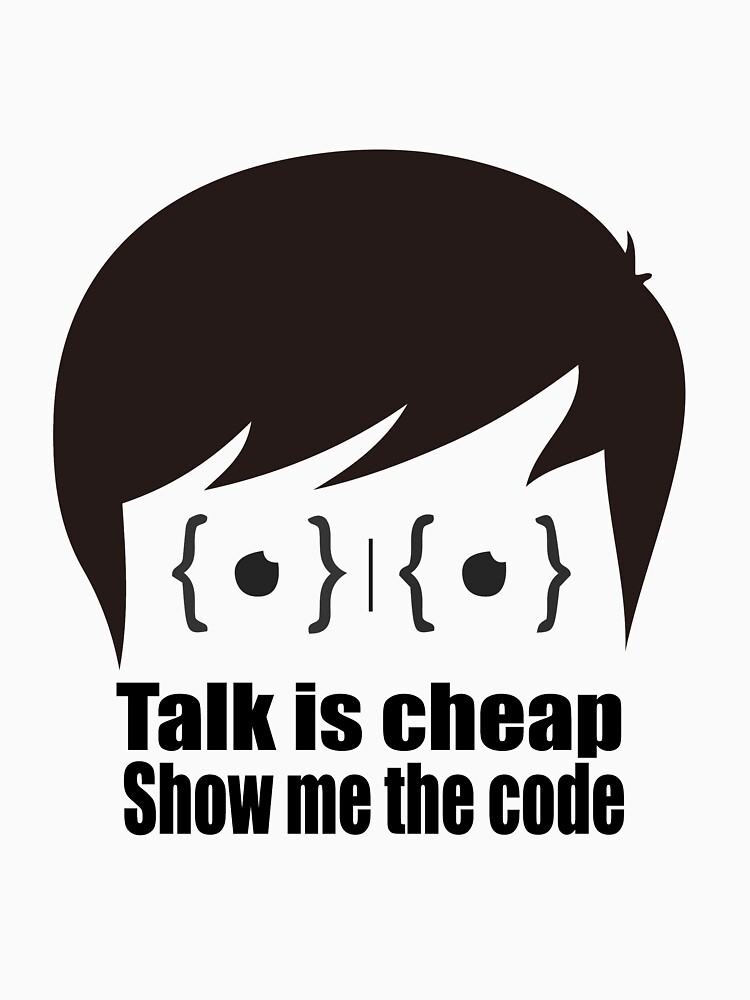 ★ Talk is cheap. Show me the code. | White Version by cadcamcaefea