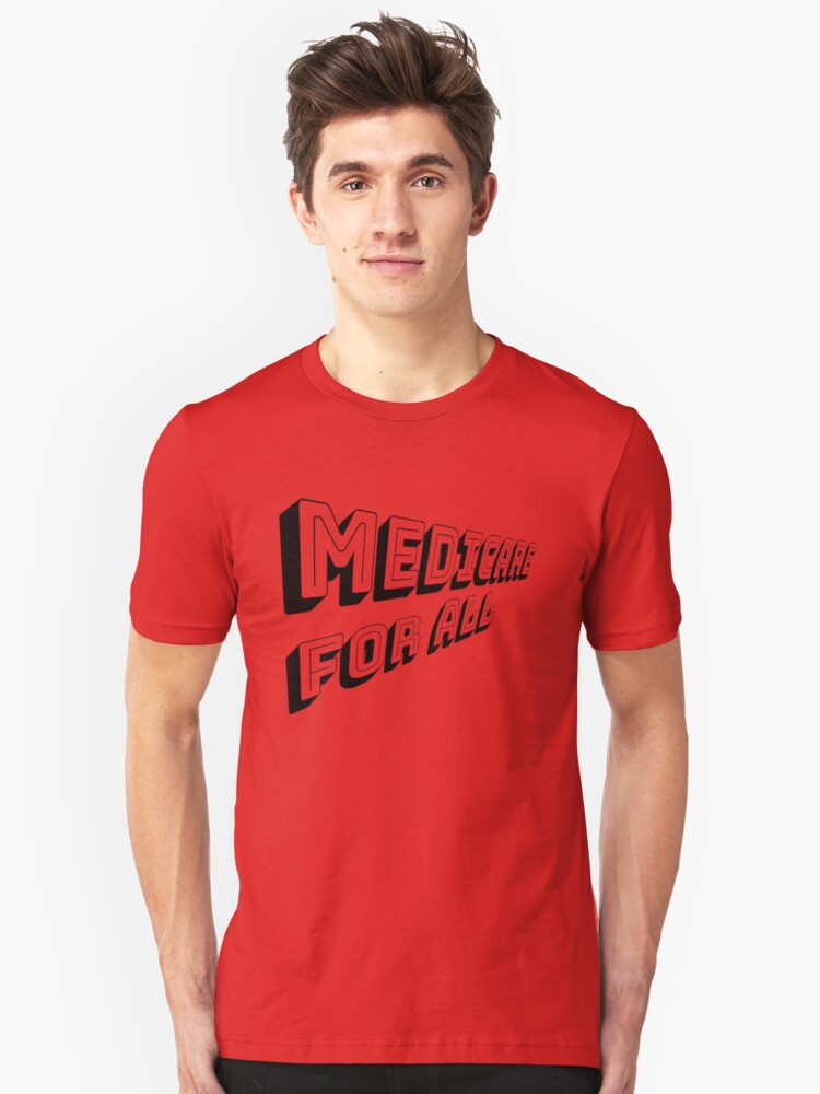 Alternate view of MEDICARE FOR ALL is Comin' Atcha - Perspective 2 (Black Text) Slim Fit T-Shirt
