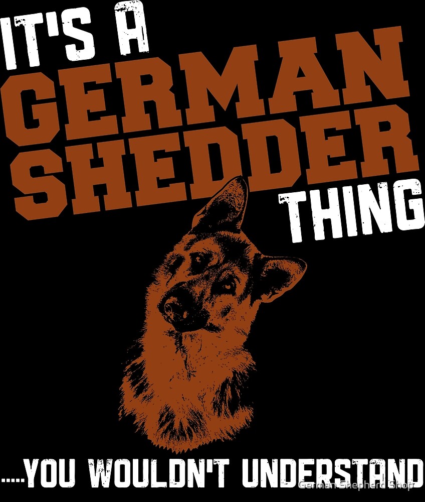 german shedder