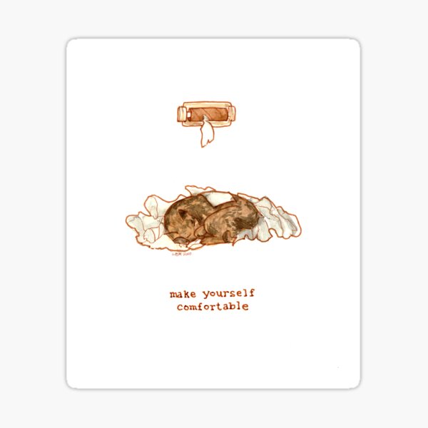 Cattism 5: Make Yourself Comfortable Sticker
