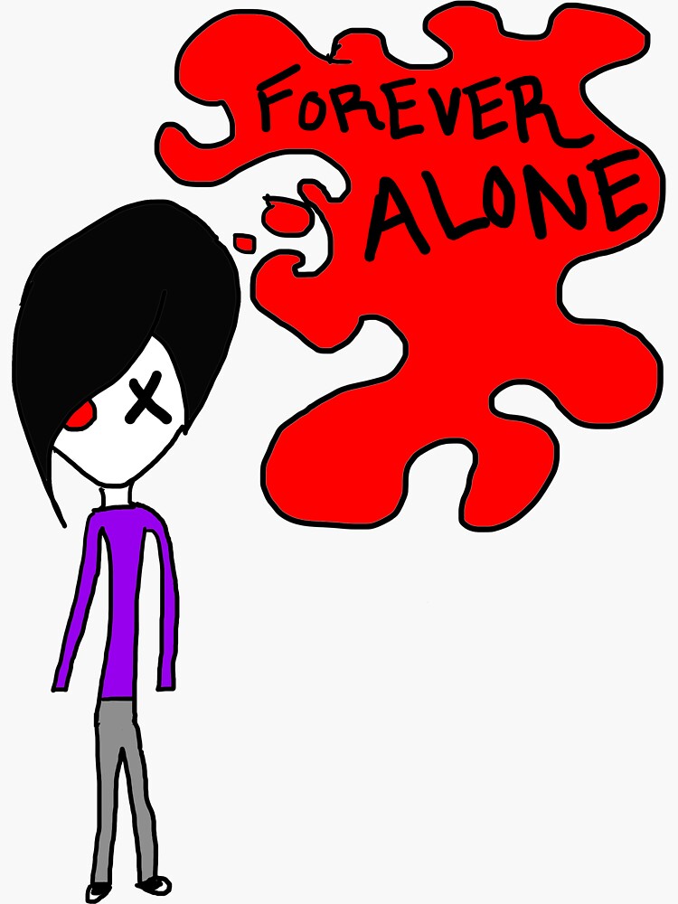  forever alone emo  Sticker  by saintjay Redbubble