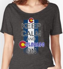 Keep Calm and Colorado On Women's Relaxed Fit T-Shirt