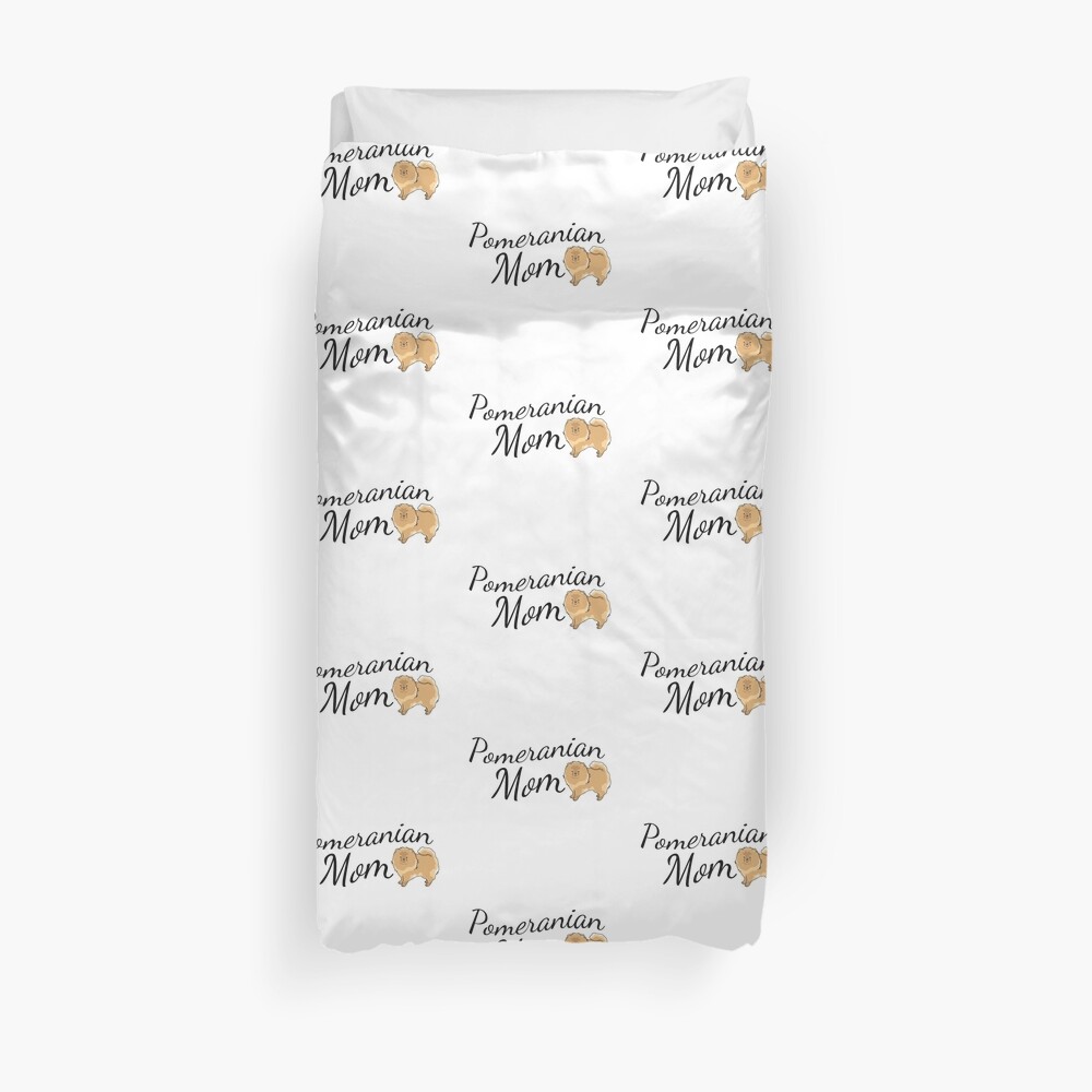 Pomeranian Mom Duvet Cover