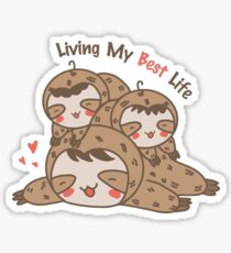 Sloth Stack Living My Best Life Sticker