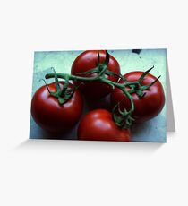 These tomatoes want to become a salad Greeting Card