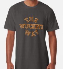 Live your life "The Wuckfit Way" Long T-Shirt