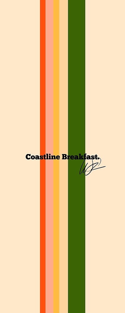 Signature Series - Coastline Breakfast by vincenzosalvia