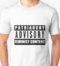 PATRIARCHY ADVISORY Unisex T-Shirt