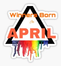 Born in April Sticker