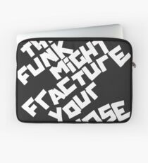 THE FUNK MIGHT FRACTURE YOUR NOSE (Arctic Monkeys) Laptop Sleeve