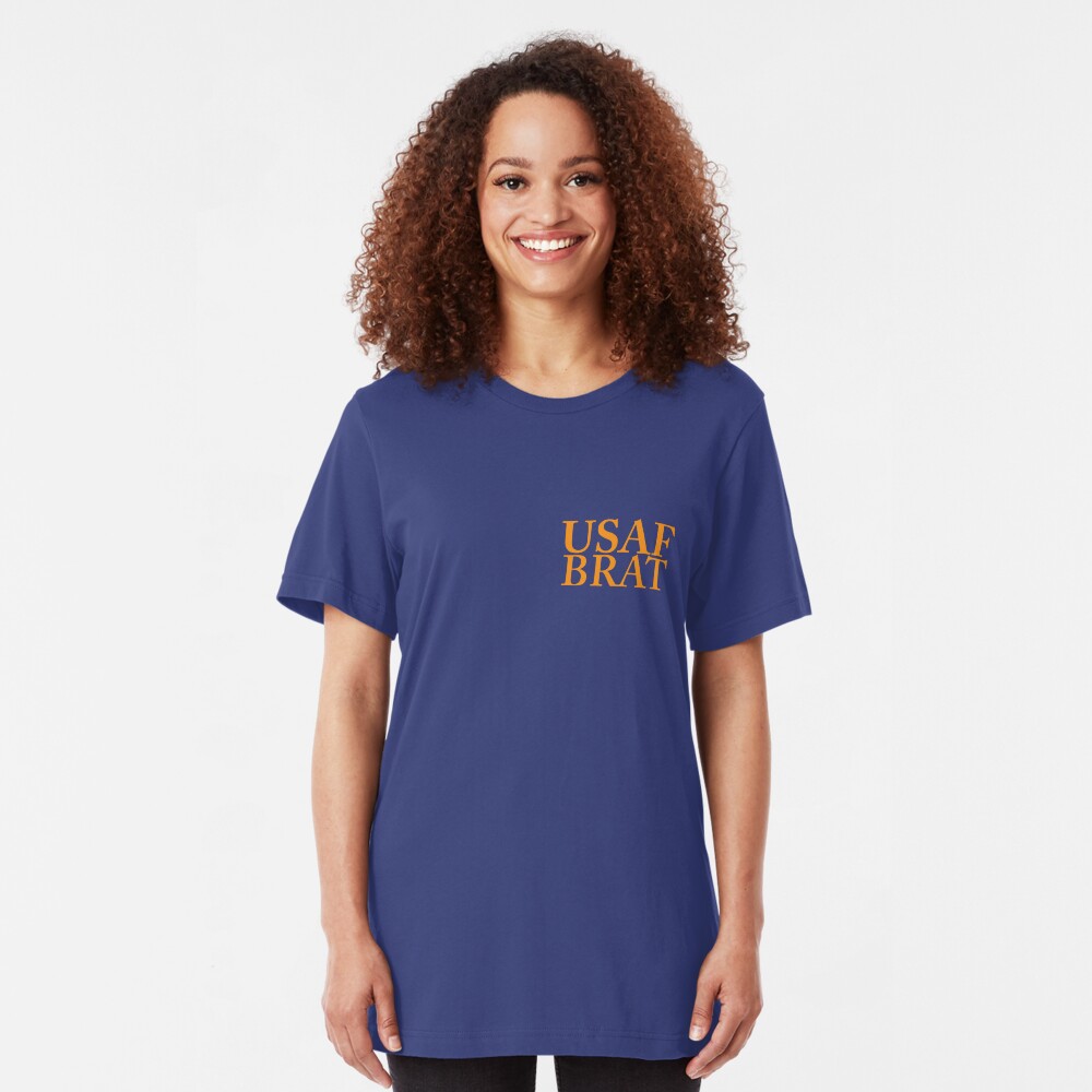 USAF Brat Slim Fit T-Shirt