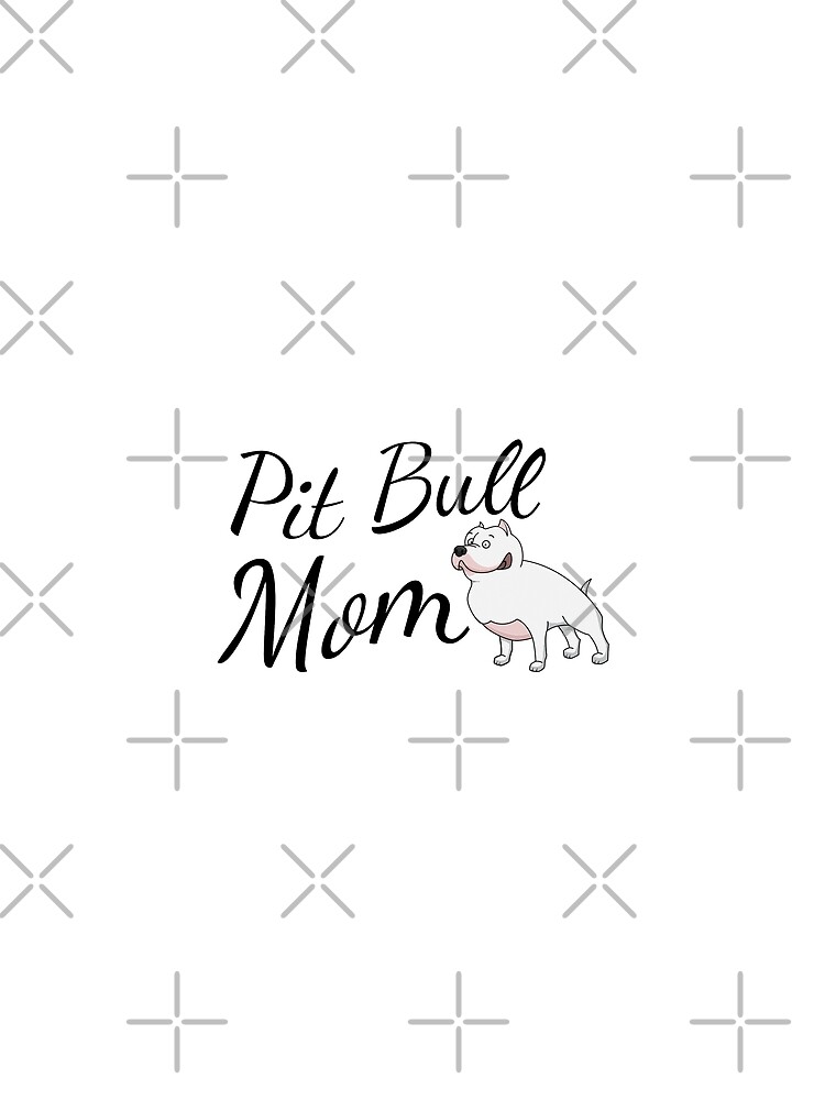 Pit Bull Mom by tribbledesign