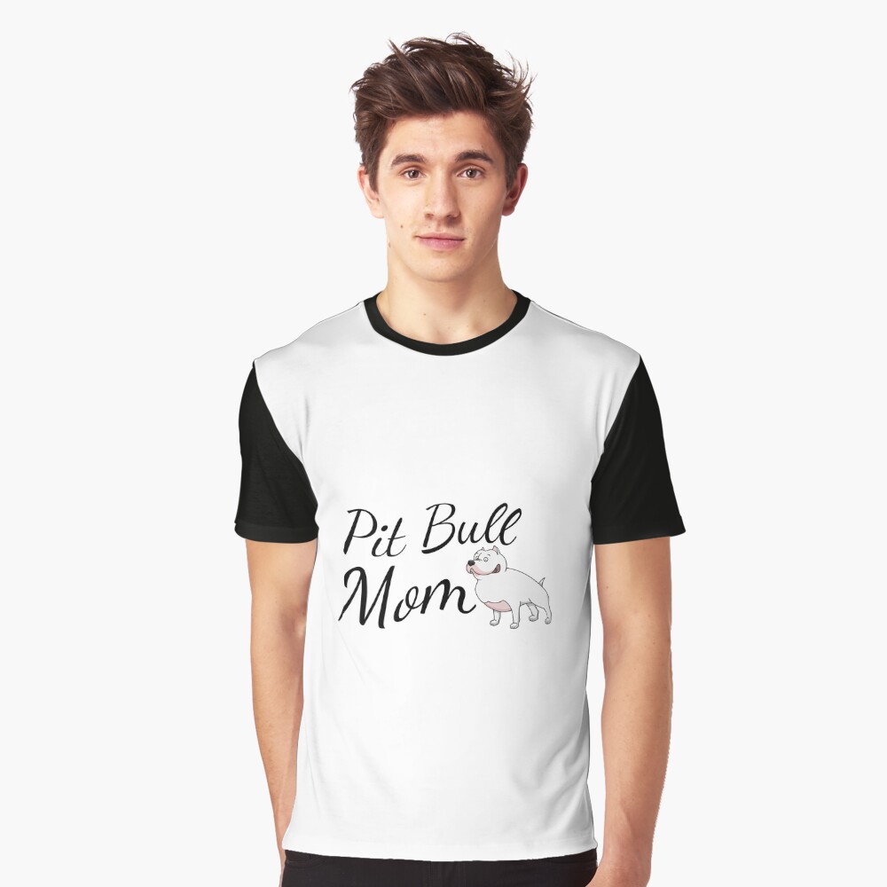 Pit Bull Mom Graphic T-Shirt