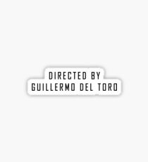 Directed By Guillermo del Toro Sticker