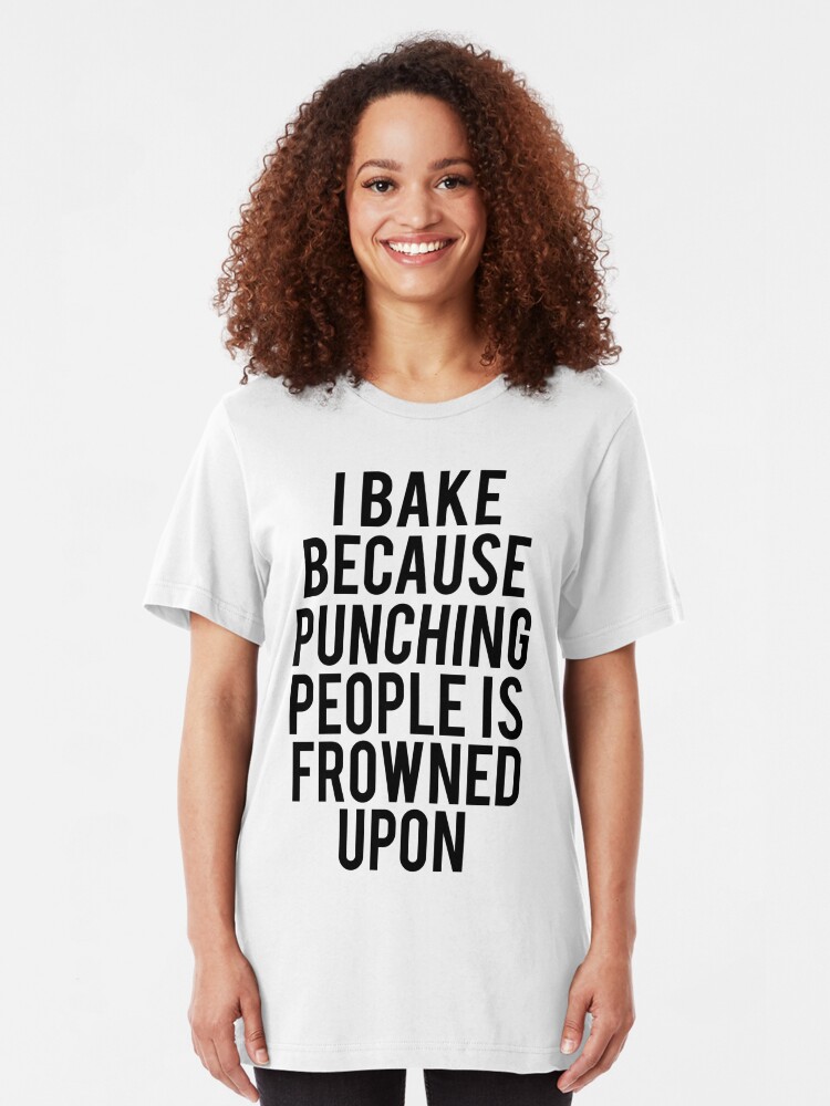 i bake and i know things shirt