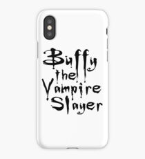 Buffy The Vampire Slayer iPhone Case