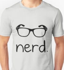 Nerd. Unisex T-Shirt