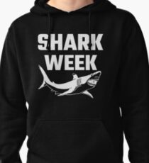 Shark Week Pullover Hoodie