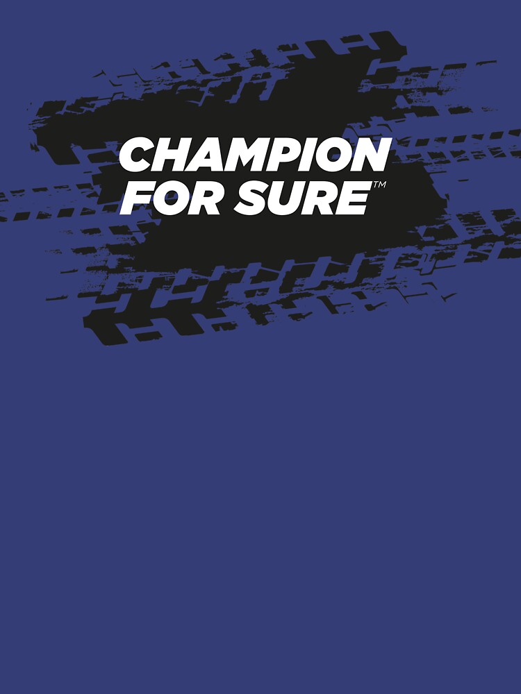 CHAMPION For Sure Motorsport T-Shirt by ForSure