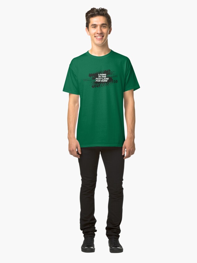 Alternate view of FAST LANE For Sure Motorsport T-Shirt Classic T-Shirt