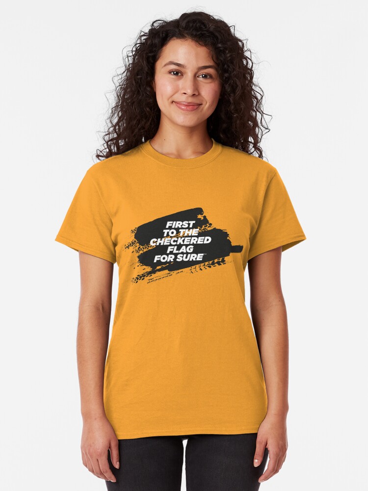 Alternate view of CHECKERED FLAG For Sure Motorsport T-Shirt Classic T-Shirt