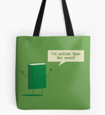 Better than the Movie Tote Bag