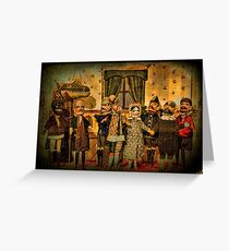 Ladies & Gentlemen, The Cast Greeting Card