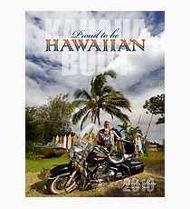 Proud to be Hawaiian Photographic Print