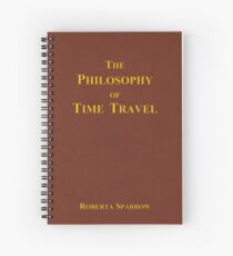 Die Philosophie der Zeitreise Spiralblock