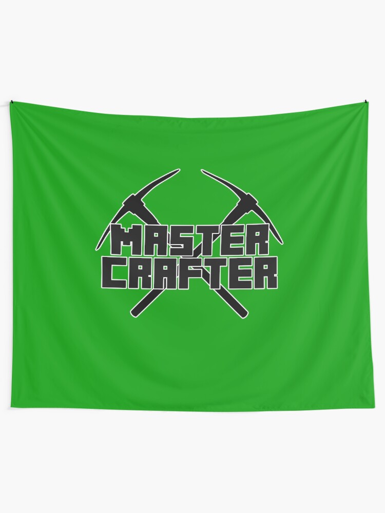 Minecraft Master Crafter Tapestry By Mbublitz Redbubble