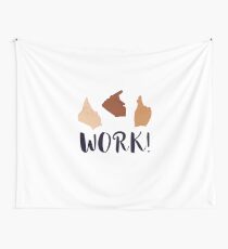 ARBEIT! (Schuyler Schwestern) Wandbehang