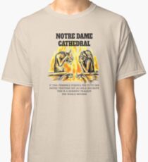 Notre Dame Cathedral. Crying chimeras Classic T-Shirt