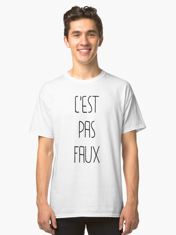 T-shirt classique ''C'EST PAS FAUX' : autre vue