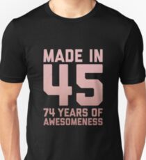 74th Birthday Gift Adult Age 74 Year Old Women Mom Grandma Slim Fit T-Shirt