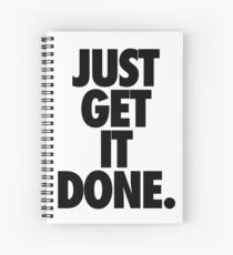 Cuaderno de espiral JUST GET IT DONE.