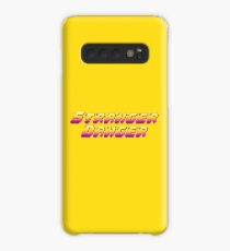 Stranger Danger Case/Skin for Samsung Galaxy