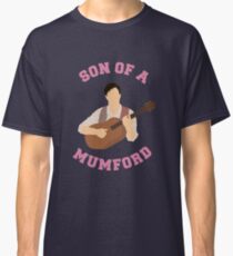 Son of a mumford Classic T-Shirt