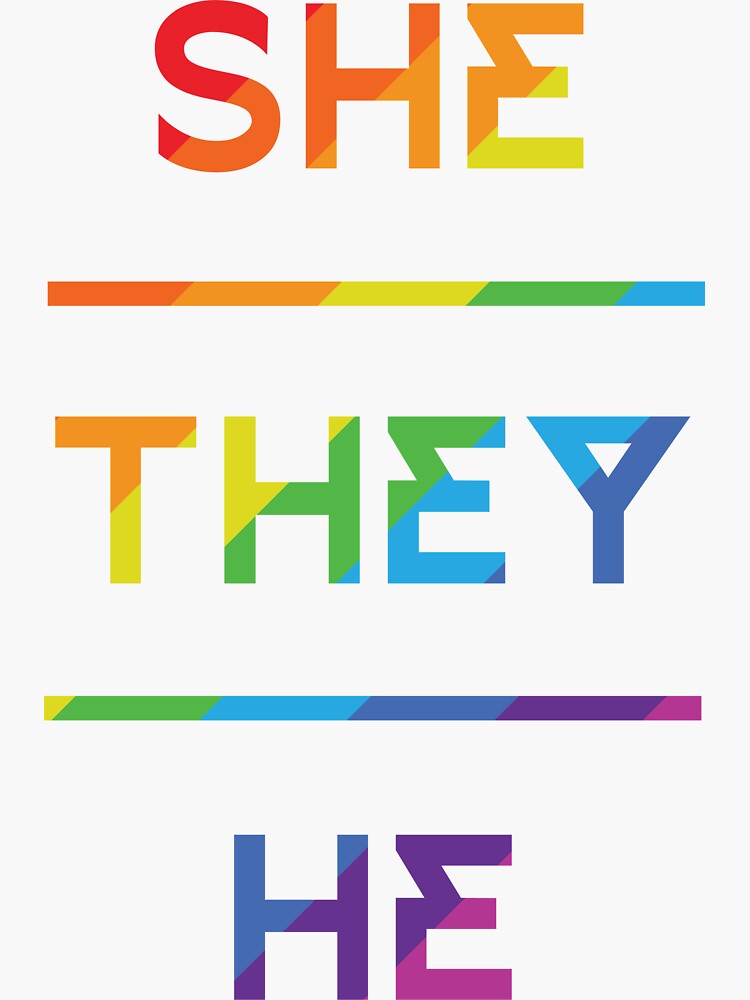 She They He Pronouns Sticker By Gender Rainbow Redbubble 8894