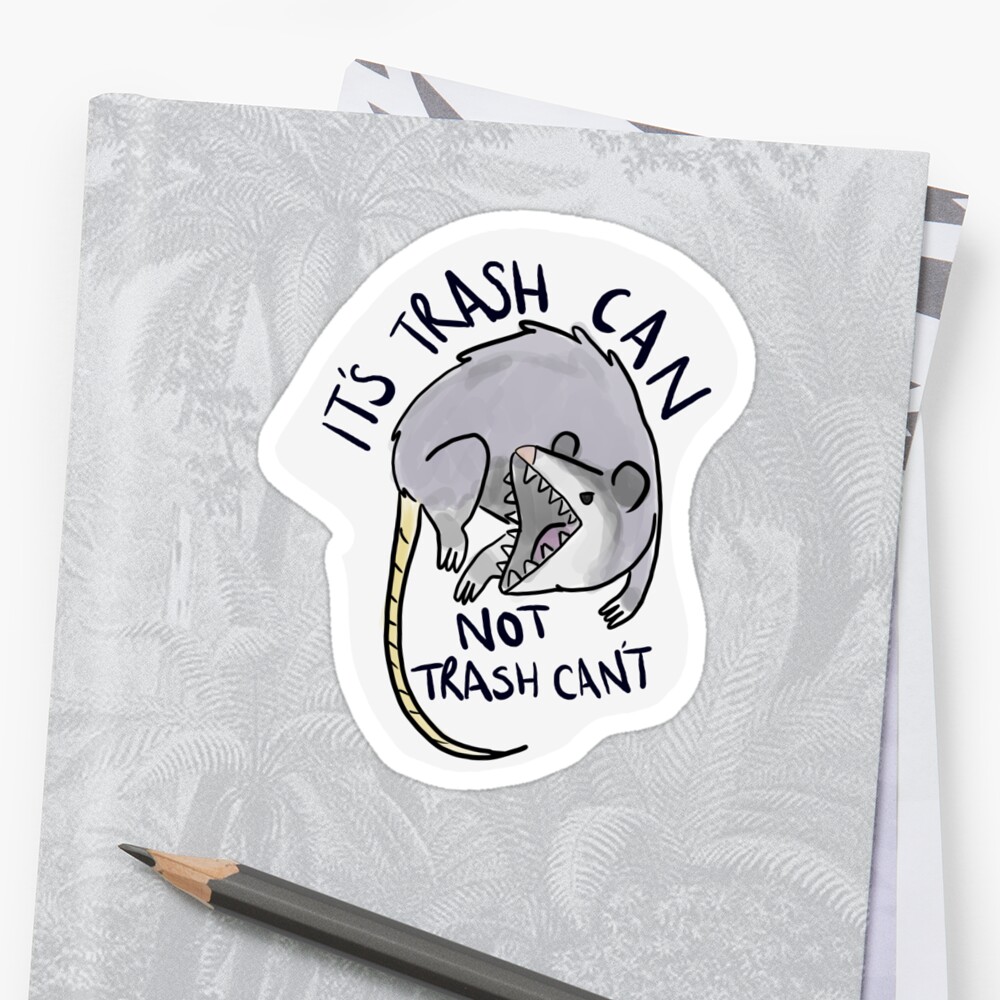 trash-can-not-cannot-sticker-by-katie-l0uise-redbubble