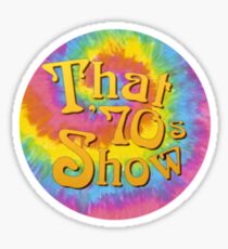 that 70s show Sticker