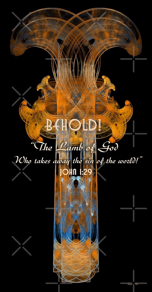 Behold! The Lamb of God. John 1:29 by Zen-Rt